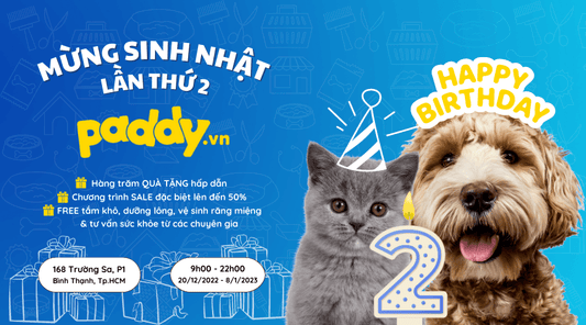 Chuỗi Sự Kiện Mừng Sinh Nhật Paddy Lần 2 - Paddy Pet Shop