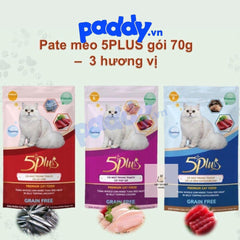 Pate Mèo 5Plus Cá Ngừ 70g (Vị ngẫu nhiên) - Paddy Pet Shop