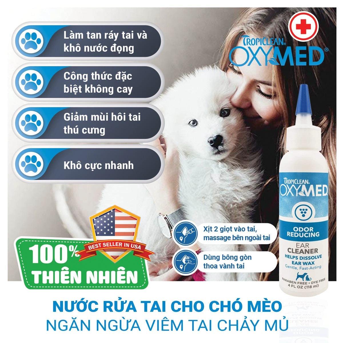 Dung Dịch Vệ Sinh Tai Chó Mèo Tropiclean Oxymed Ear Cleaner (Mỹ)