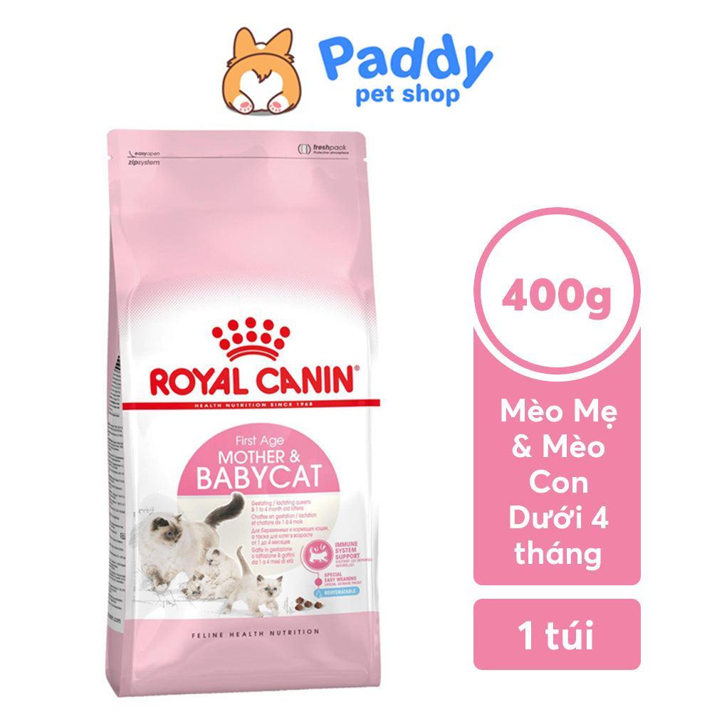 Thức Ăn Hạt Cho Mèo Mẹ & Mèo Con Royal Canin Mother & Babycat - Paddy Pet Shop