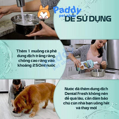 Nước Uống Dental Fresh Thơm Miệng Giảm Mảng Bám Cho Chó 237ml - Paddy Pet Shop