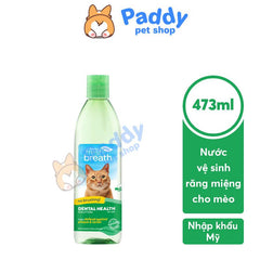 Nước Vệ Sinh Răng Miệng Hỗ Trợ Sức Khỏe Cho Mèo Tropiclean 473ml (Mỹ) - Paddy Pet Shop