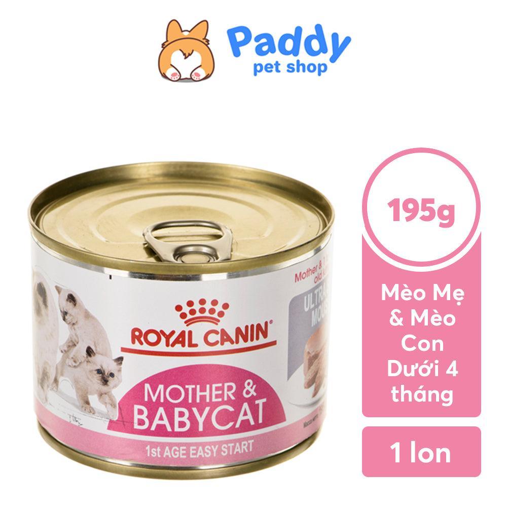 Pate Mèo Mẹ & Mèo Con Royal Canin Mother & Babycat (Lon 195g) - Paddy Pet Shop