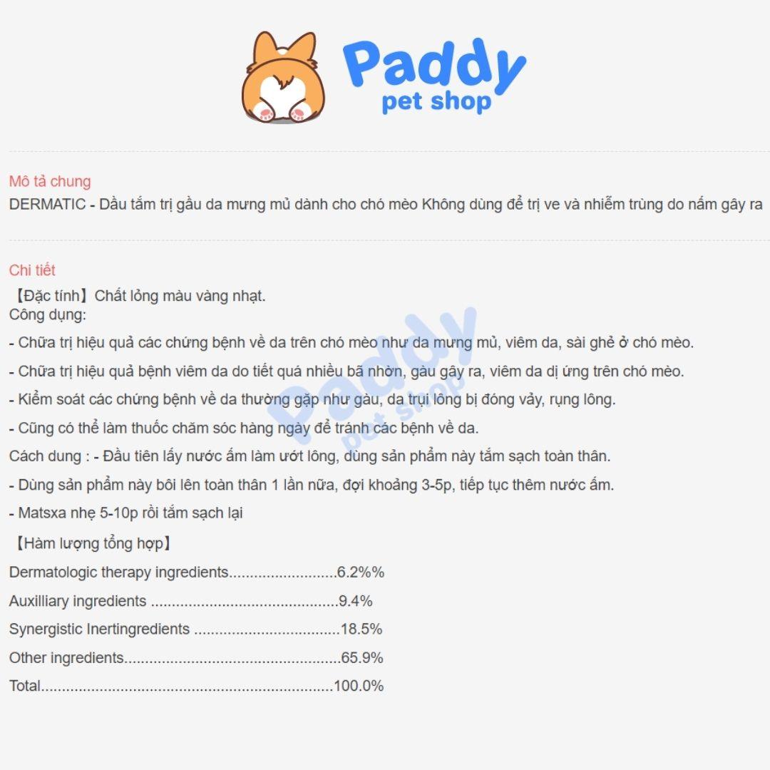 Sữa Tắm Dermatic Trị Vảy Gàu, Mưng Mủ Nặng Cho Chó Mèo (200ml) - Paddy Pet Shop
